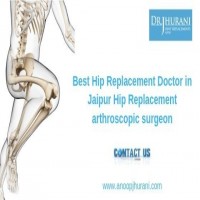 Best Hip Replacement Doctor in Jaipur Hip Replacement arthroscopic